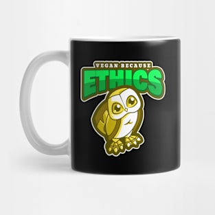 Vegan Because Ethics Mug